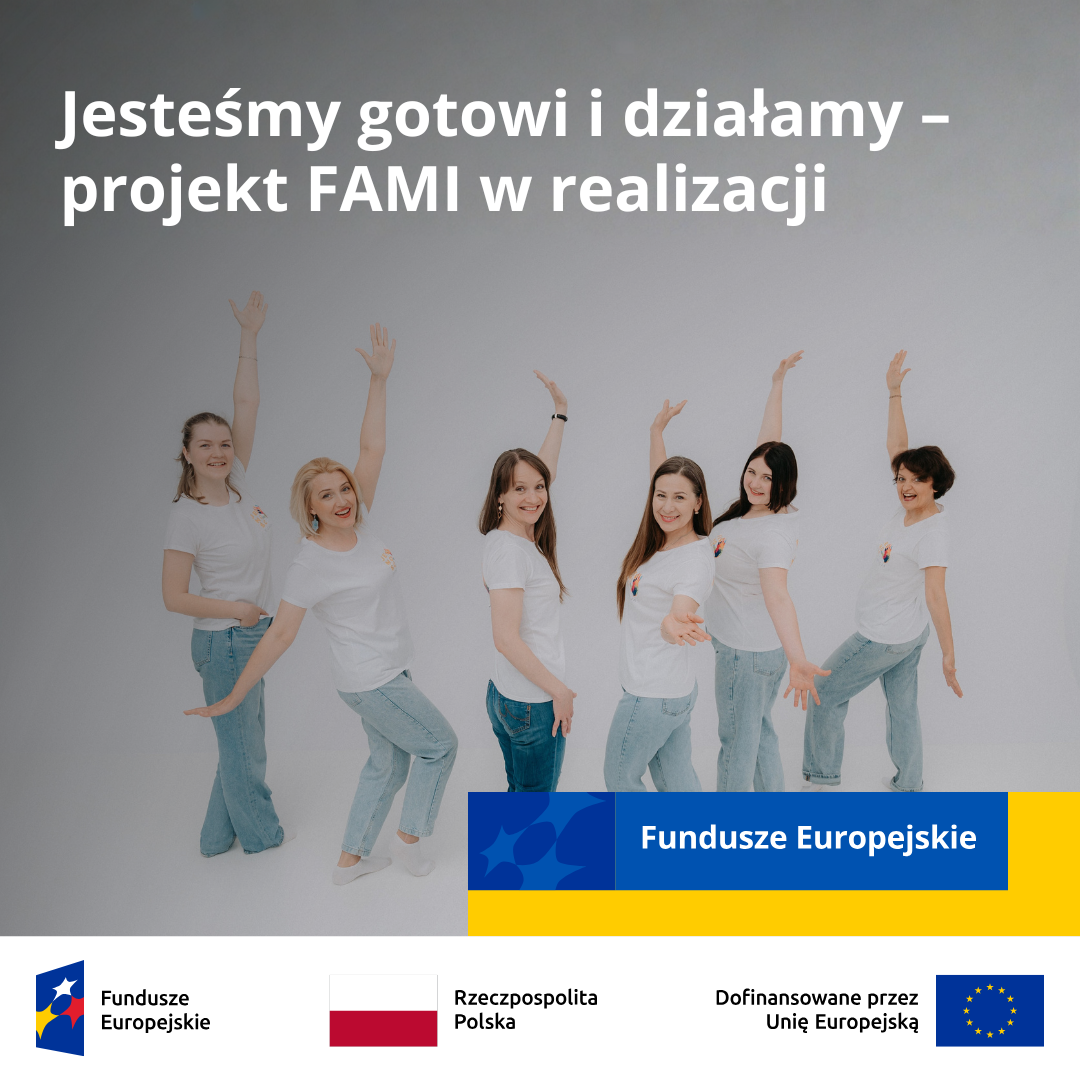 Fundacja Jedność team launching the implementation of the FAMI project